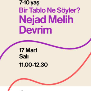 Bir Tablo Ne Söyler? Nejad Melih Devrim