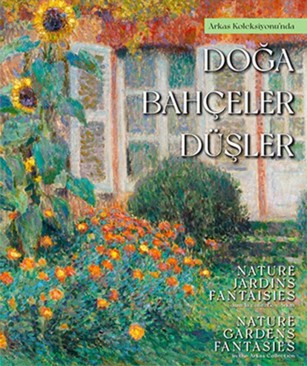 Doğa, Bahçeler, Düşler
